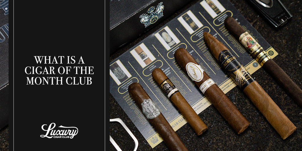 What is a Cigar of the Month Club